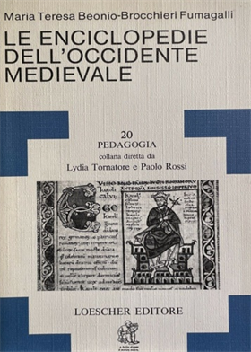 Le enciclopedie dell'occidente medievale.